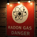 Radon Gas Danger Sign